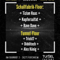 Thore V. B2B Didditech @Tunnel Kirchheim-Schallfabrik Showcase