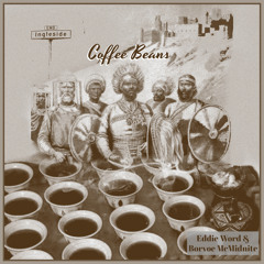 Coffee Beans (prod. by Eddie Word) VISUALIZER IN DESKRIPTION