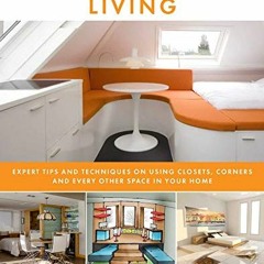 DOWNLOAD PDF 📋 Small Space Living: Expert Tips and Techniques on Using Closets, Corn