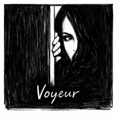 Voyeur
