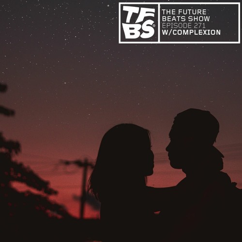 The Future Beats Show Episode 271
