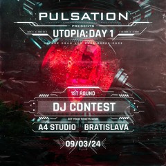 Pulsation - UTOPIA: DAY1 - DJ CONTEST - cDe