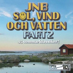 JNB - Sol, Vind & Vatten Part 2