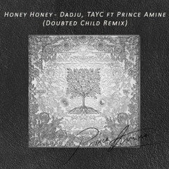 Honey Honey (Doubted Child Remix)