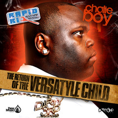 Stream Chalie Boy | Listen to The Return of The Versatyle Child