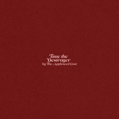 Time The Destroyer