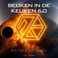 Beuken In De Keuken 6.0 (Bounce Uptempo)
