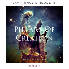 SkyTrance Epizode 111 "Pillars Of Creation" (Guest Mix by Dimas Mixon)