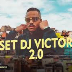 SET DJ Victor 2.0 - MC's Menor da VG, Kelvinho, Ruzika, Dimenor DR, Kadu, GP (Áudio Oficial)