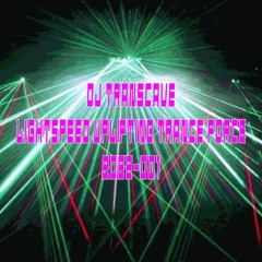 ►► DJ Transcave - Lightspeed Uplifting Trance Force 2022-001 ◄◄🎵 Energy January 2022 Trance Mix 🎵