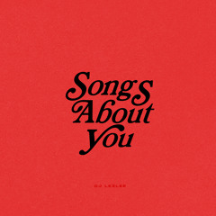 SONGS ABOUT YOU 2021