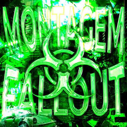 MONTAGEM FALLOUT
