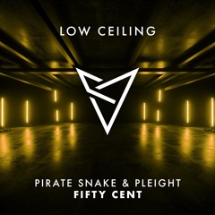 Pirate Snake, Pleight - FIFTY CENT
