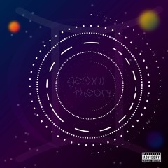 Gemini Theory ft Mass the Difference (Prod. by HAZ)