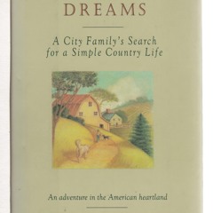 ⚡Read🔥PDF Bean Blossom Dreams: A City Family's Search for a Simple Country Life