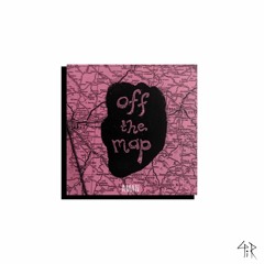 Off The Map (prod. HungerForce)