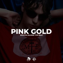 Pink Gold // SoFaygo x Bladee Type Beat