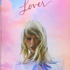 Read online Taylor Swift - Lover: Easy Piano Songbook (Easy Piano Folios) by  Taylor Swift