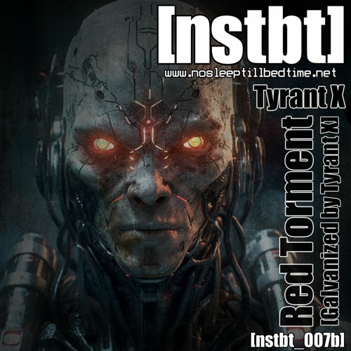 Tyrant X - Red Torment [Galvanized By Tyrant X]