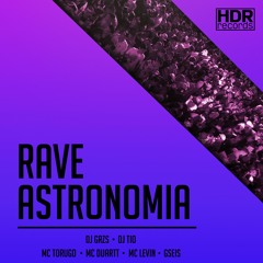 Favela Rave 2 Astronomia - DJ THALES LIMA & DJ TIIO