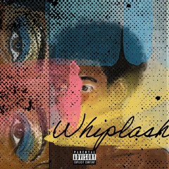 Whiplash