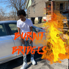burnt bridges (prod. by 1ayoleap)