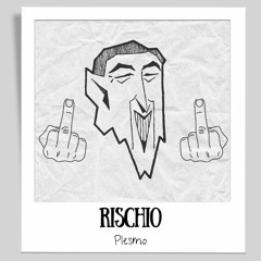 Rischio(prod. llouis)