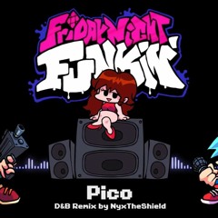 Friday Night Funkin' - Pico [Drum And Bass Remix By NyxTheShield]