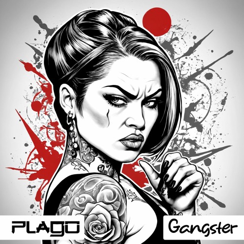Plago - Gangster