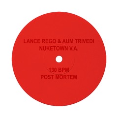 LANCE REGO & AUM TRIVEDI - POST MORTEM