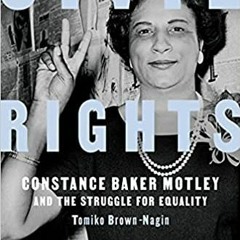 Download Book Civil Rights Queen: Constance Baker Motley And The Struggle For Equality By  Tomiko B