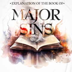Explanation of The Book of Major Sins