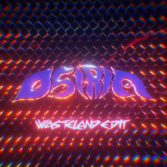 Phiso - Wasteland (Osiria Edit)