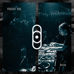 Całość Podcast 006 - Rethe