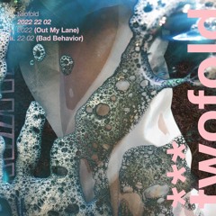 2022 (Out My Lane)