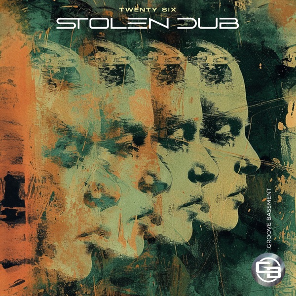 TWENTY SIX – Stolen Dub