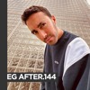 EG AFTER.144 Yet More DJ mix artwork - Electronic music tracklist cover image