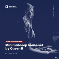 Minimal/Deep House set for LoudLife.