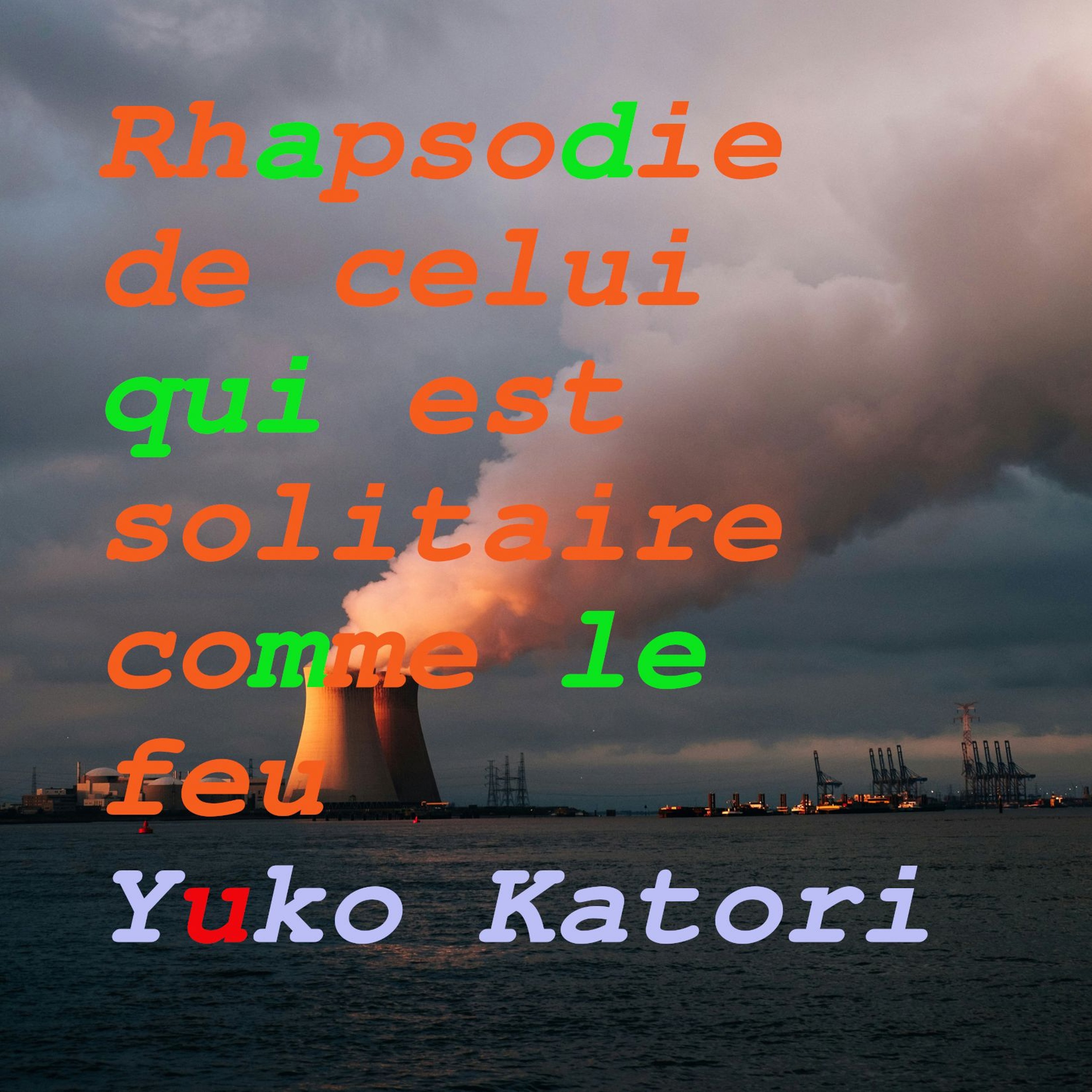 Rhapsodie de celui qui est solitaire comme le feu episode artwork