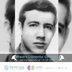 LU14 tiene Memoria |En Santa Cruz recordamos a Pedro Llorente Serrano
