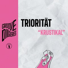 Triorität - Krustikal
