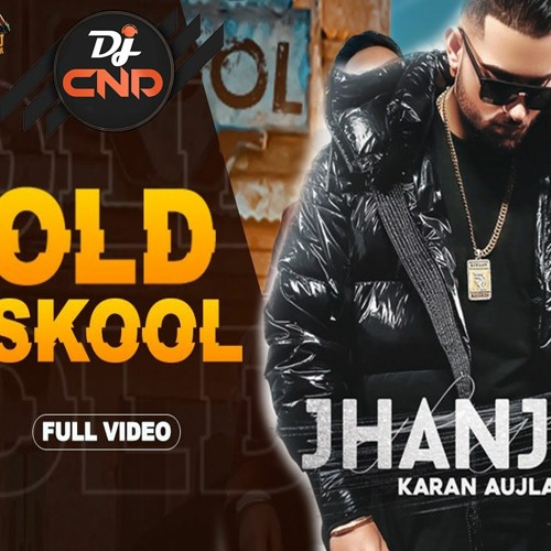 Old School Sidhu Moosewala & Jhangara Karan Aujla Remix
