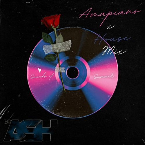 @_DJASH - PIANOHOUSE VOL.1 | Snap: @Deejayash1