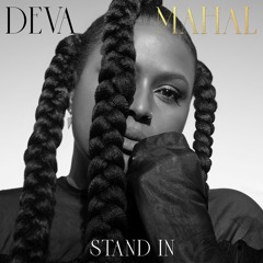 Deva Mahal - Stand In