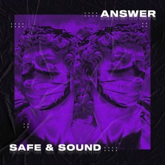 Safe & Sound (Extended Mix)