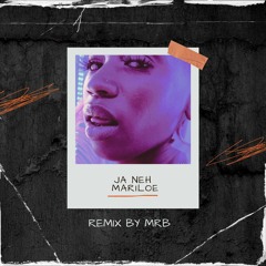 Mariloe - Ja Neh (MRB 3 Step Remix) [Radio Edit]