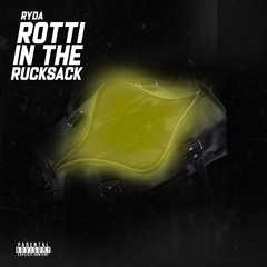 Ryda - Rotti In A Rucksack