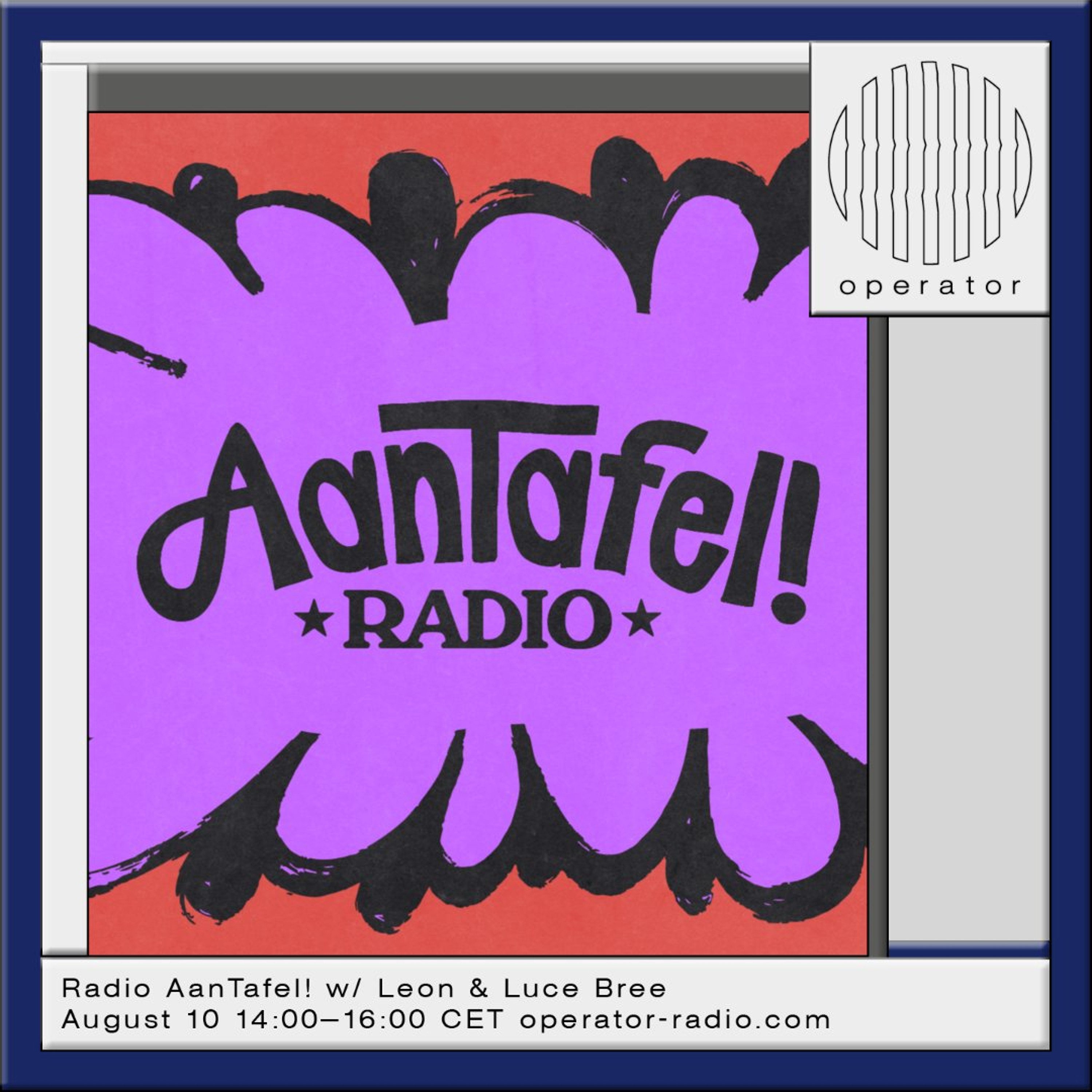 Radio AanTafel! w/ Leon - 10th August 2026 episode artwork