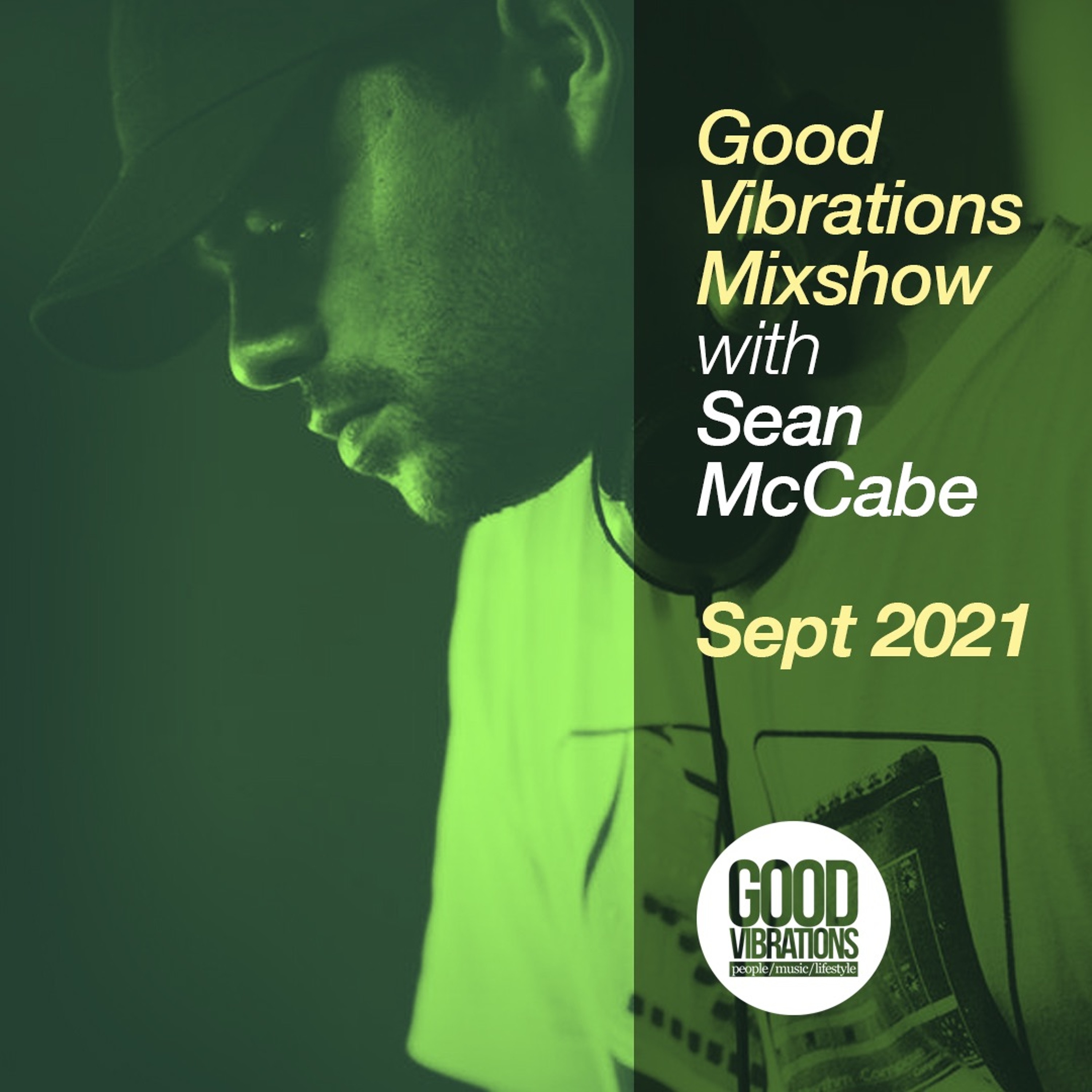 Good Vibrations Mixshow with Sean McCabe