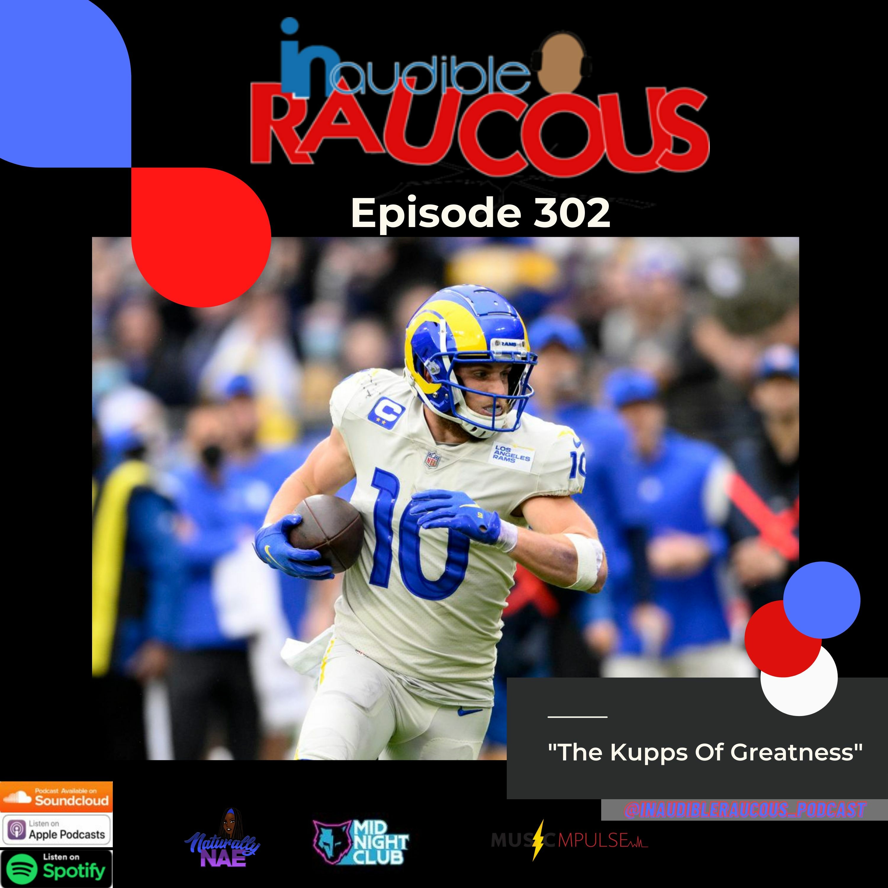 Episode 302- The Kupps Of Greatness 1.28.22 episode artwork